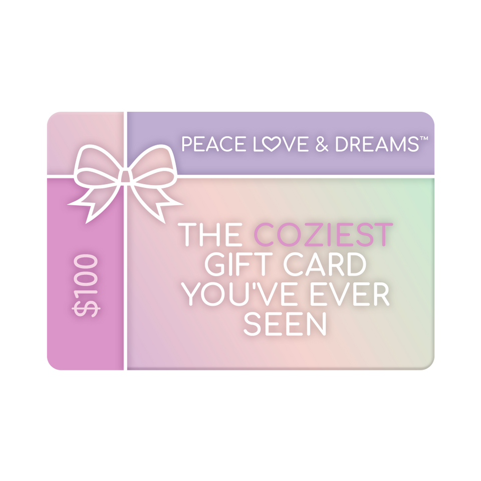 Peace Love & Dreams - Gift Card